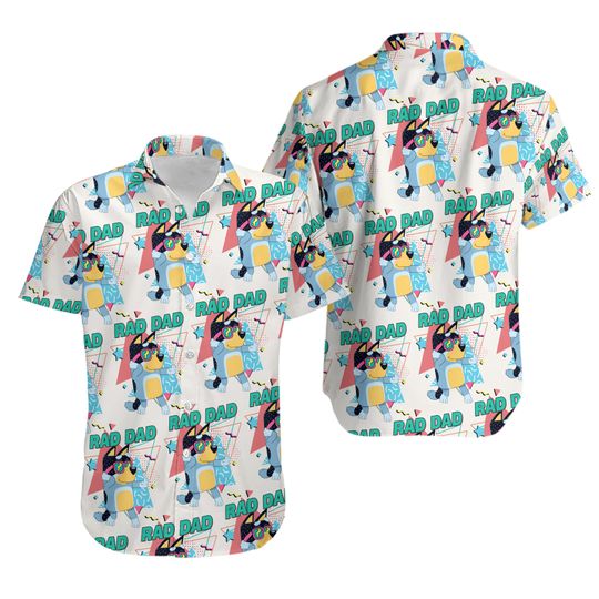 Discover BlueyDad Rad Dad Shirt, Bandit Heeler Hawaiian Shirt