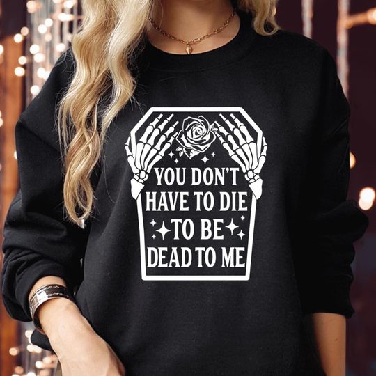 Discover SWEATSHIRT (1941) You Don't Have To Die Spooky Season Halloween Vibes Jack Coffee Drinking Horror Scary Thanksgiving Halloween Costume