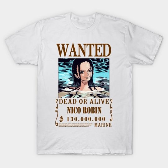 Discover Nico Robin Wanted One Piece Anime T-Shirt