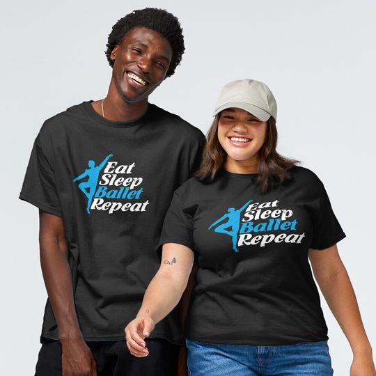 Discover Eat Sleep Ballet Repeat Funny Men Gift for Ballet Dancers Classic T-Shirt