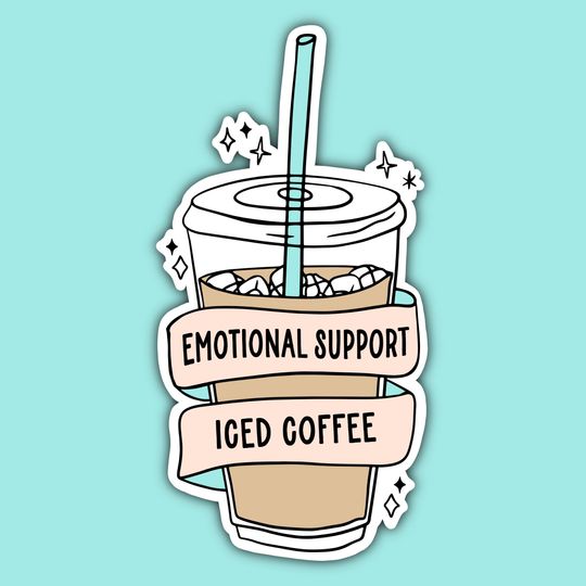 Discover Emotional Support Iced Coffee Sticker, bring me iced coffee