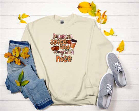 Discover Pumpkin spice and everything nice sweatshirt,Halloween sweatshirt,Unisex halloween shirt,Gift For Halloween,Plus size clothing,Fall outfit