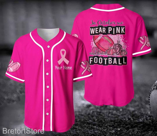 Discover Custom Breast Cancer Baseball Jersey, In October We Wear Pink Jersey