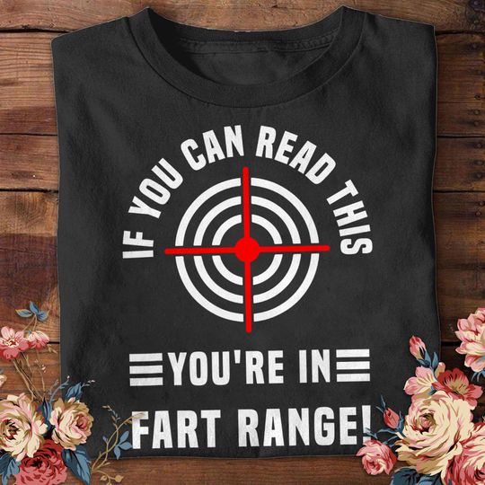 Discover If You Can Read This You're In Fart Range Shirt|Sweatshirt Retirement Shirt, Vintage Sweatshirt, Retirement Gift, Gift For Men, Gift For Him