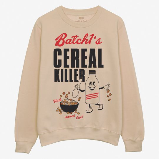 Discover Cereal Killer Women's Slogan Sweatshirt