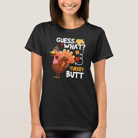 Discover Guess What Turkey Thanksgiving Fall Autumn Holiday T-Shirt