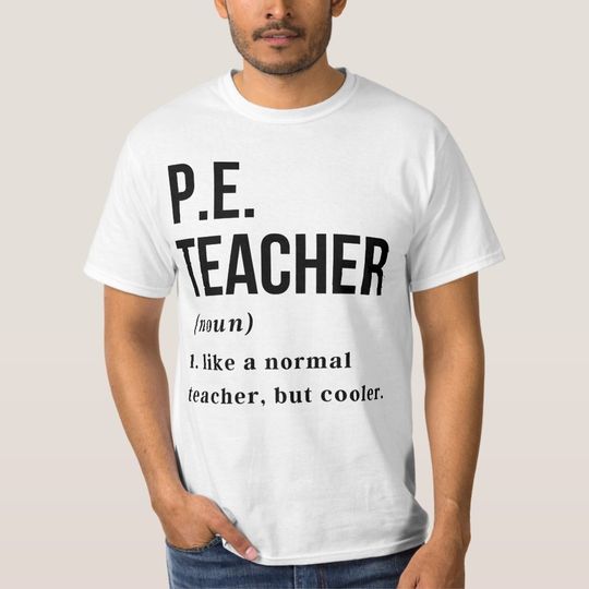 Discover PE Teacher T-Shirt Classic T-Shirt