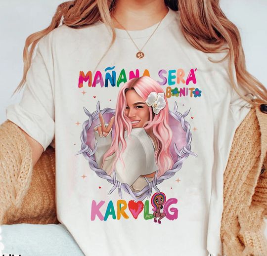 Discover Karol G Manana sera Bonito Shirt, La Bichota Shirt