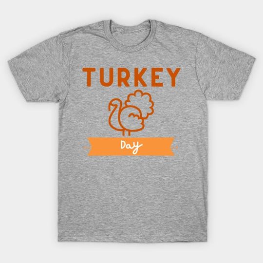 Discover Turkey Day - Thanksgiving Celebration - Thanksgiving - T-Shirt