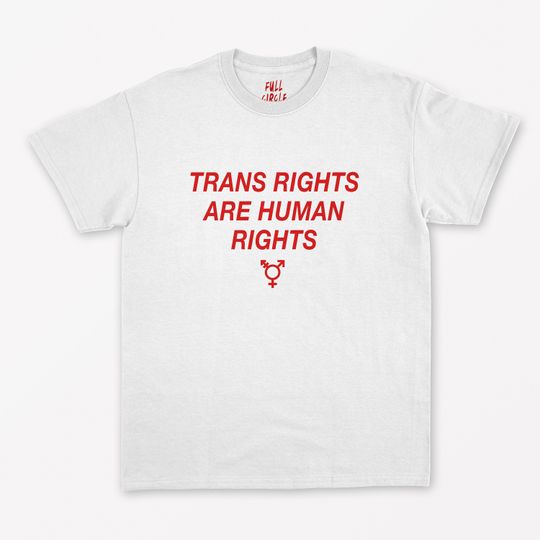 Discover Trans Rights Are Human Rights Unisex T-Shirt