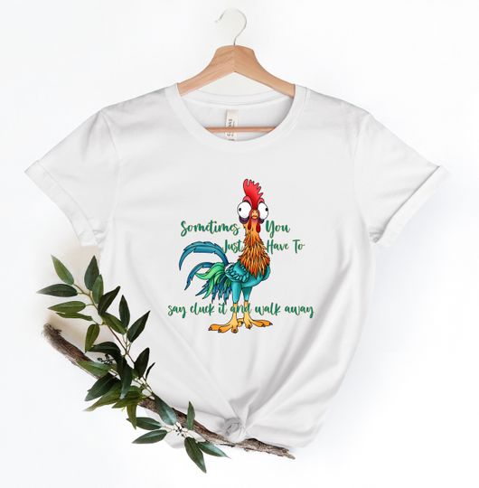 Discover Funny Quote T Shirt, Rooster Humor Shirt, Sarcastic Shirt