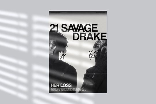 Discover Drake & 21 Savage Her Loss Album Poster