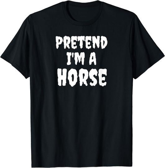 Discover Funny Pretend I'm A Horse Lazy Halloween Costume T-Shirt