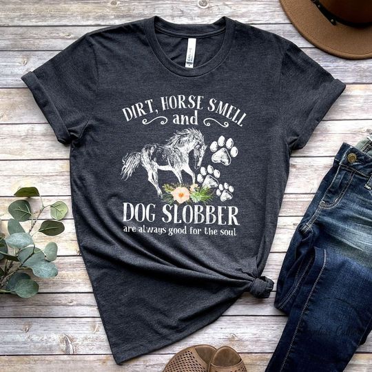 Discover Cute Horse And Dog Flower Shirt, Dirt Horse Smell Dog Slobber