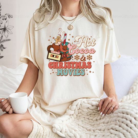 Discover Hot Cocoa and Christmas Movies Shirt, Mery Christmas Shirt, Hot Cocoa Shirt
