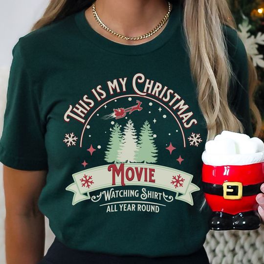 Discover Christmas Movie Watching Shirt Women, Christmas Year Round Tee