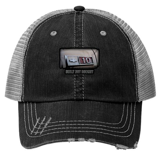 Discover Hotrod C10 Built Not Bought Vintage 1970's Truck Print Trucker Hats