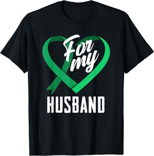 Discover For My Husband Emerald Green Ribbon Liver Cancer Awareness T-Shirt