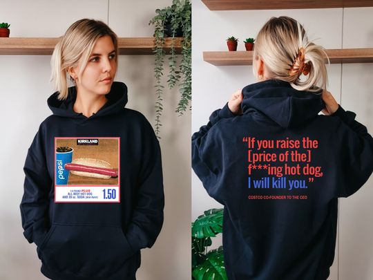 Discover Costco Hot Dog Shirt, 1.50 Costco Hotdog and Soda Combo