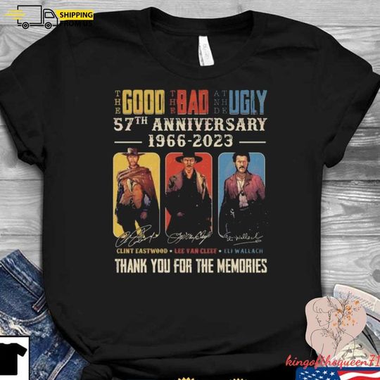 Discover Clint Eastwood T-Shirt, 57th Anniversary 1966-2023 Good Bag Ugly Shirt