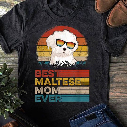 Discover Maltese Mom T-Shirt for Dog Lovers