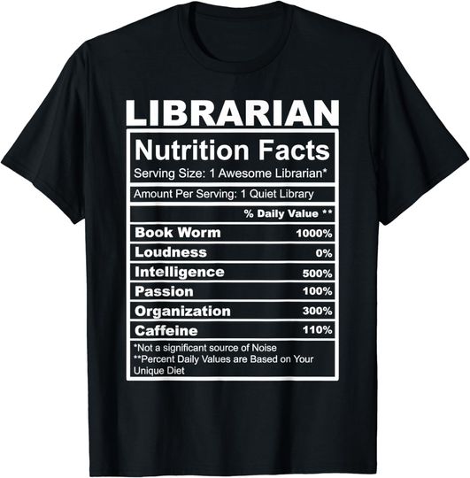 Discover Thanksgiving Xmas Costume Nutrition Facts Librarian T-Shirt