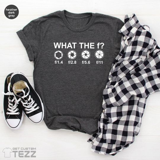 Discover Funny Photographer Shirt, Funny Pun Shirts, Photographer Shirt