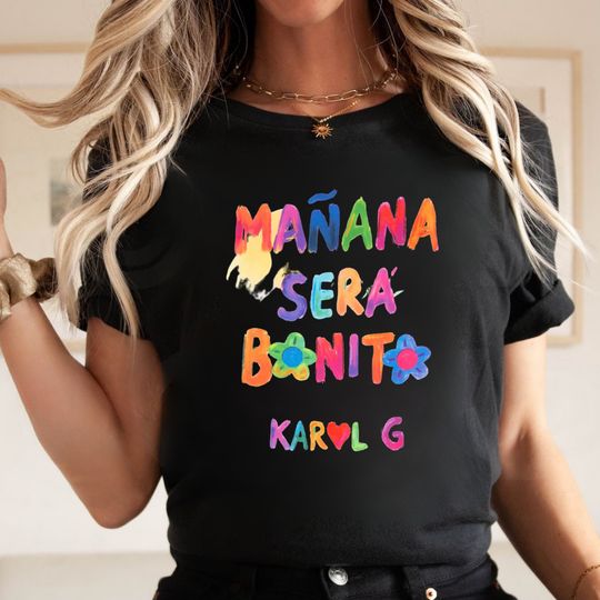 Discover Karol G Mañana Sera Bonito T-Shirt