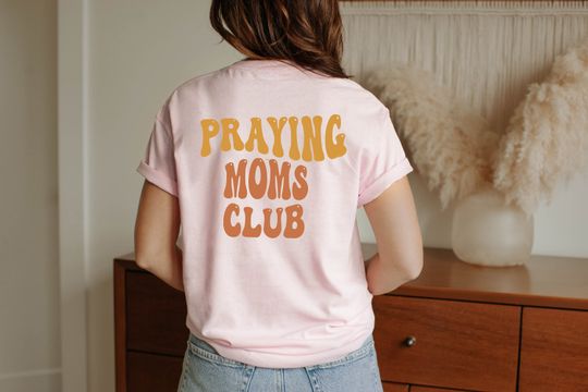 Discover Praying Moms Club Shirt, Christian Moms Club Shirt, Vintage Christian Shirt