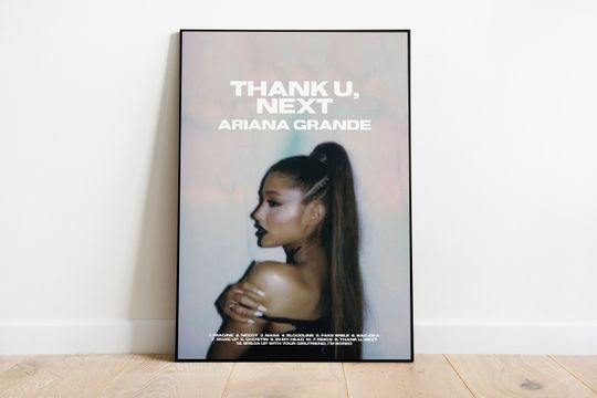 Discover Ariana Thank U Next Music Poster