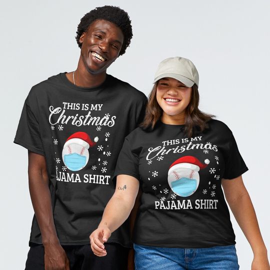 Discover baseball christmas-christmas quarantine 2020-baseball lovers gift ideas-quote about baseball funny Classic T-Shirt