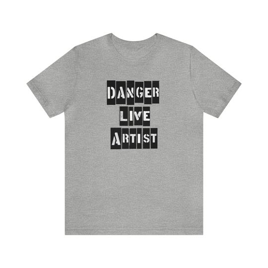 Discover Danger Live Artist Black on Athletic Heater Short Sleeve Tee