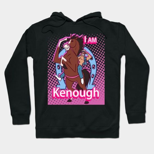 Discover I Am Kenough Barbie Hoodie
