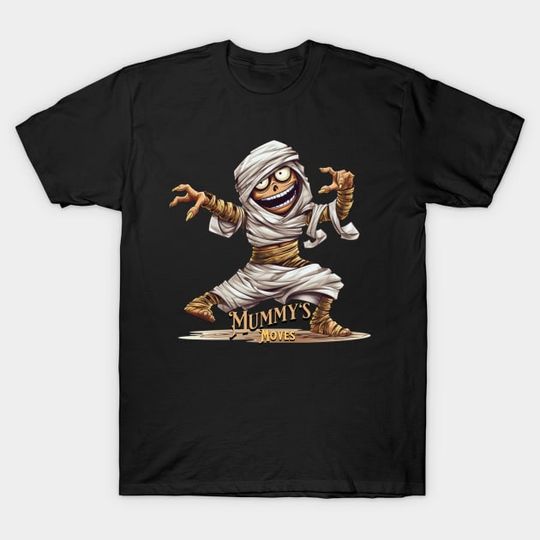 Discover Halloween Mummy's Moves - Halloween - T-Shirt