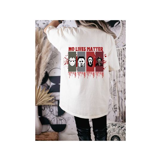 Discover No Lives Matter You're All Equally Worthless Shirt - Funny Sarcastic Shirt