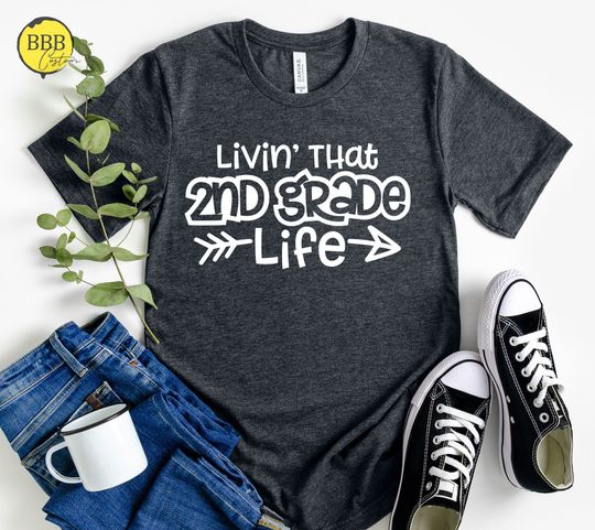 Discover Livin' That Second Grade Life Shirt