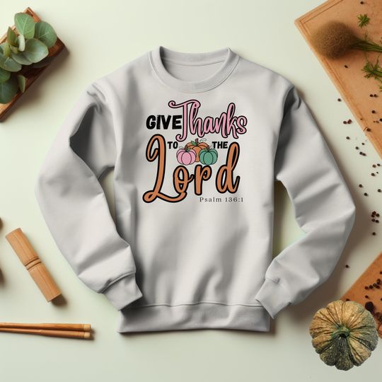 Discover Give Thanks Sweatshirt