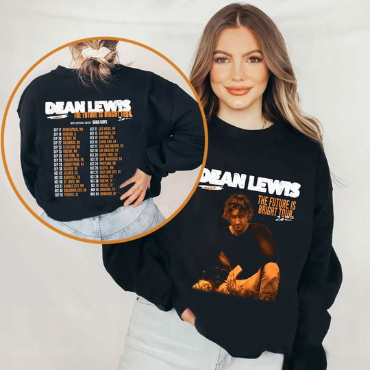 Discover Dean Lewis The Future is Bright Tour 2023 Sweatshirt