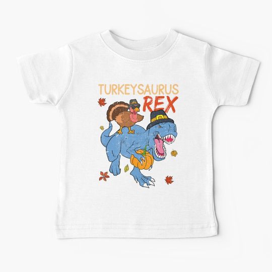 Discover Dinosaur Thanksgiving Turkey Baby T-Shirt