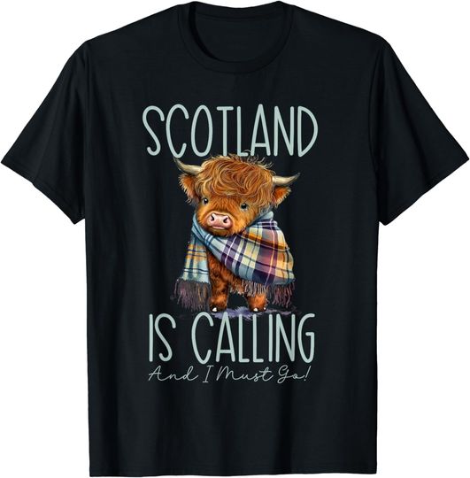 Discover Scotland is Calling and I must Go! Highland Cow T-Shirt