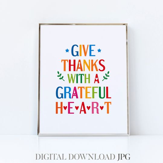 Discover Thanksgiving wall art. Give thanks with a grateful heart Poster