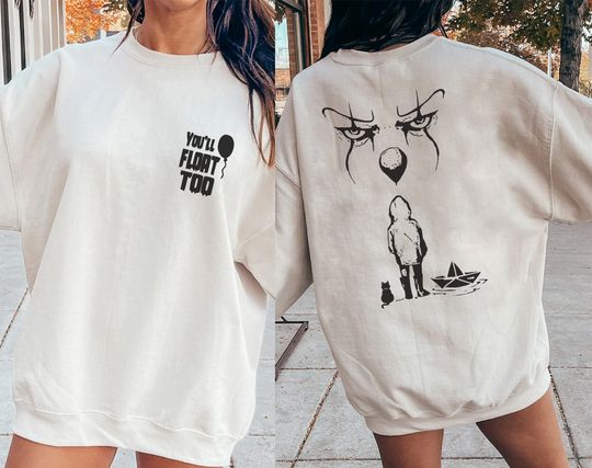 Discover You'll Float Too Horror Character Sweatshirt