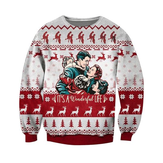 Discover It's A Wonderful Life Ugly Sweatshirt