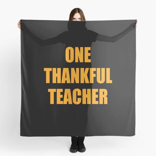 Discover One Thankful Teacher Scarf