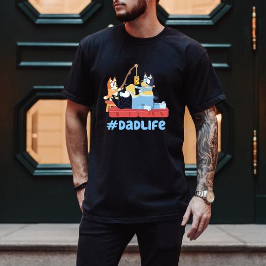Discover BlueyDad Dad Life Shirt, Rad Dad Shirt, BlueyDad Bandit Shirt, Dad Birthday Gift