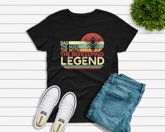 Discover Dad The Man The Myth The Beekeeping Legend Shirt Men