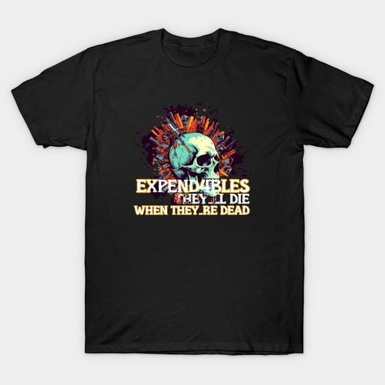 Discover THE EXPEND4BLES 4 - The Expendables - T-Shirt