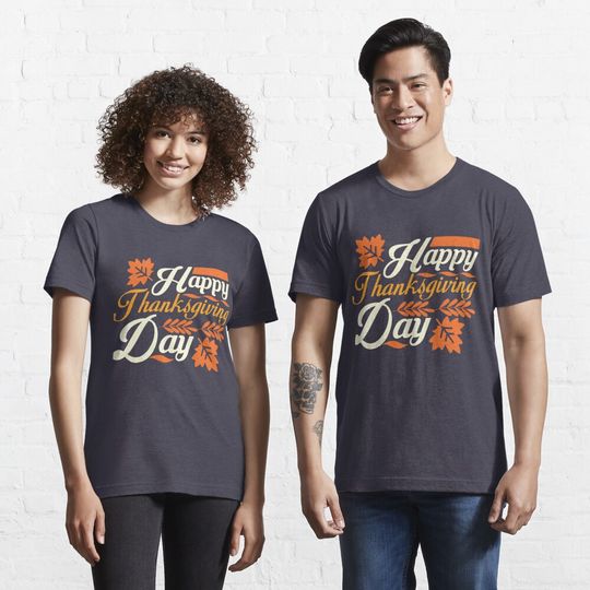 Discover Happy Thanksgiving Day T-Shirt