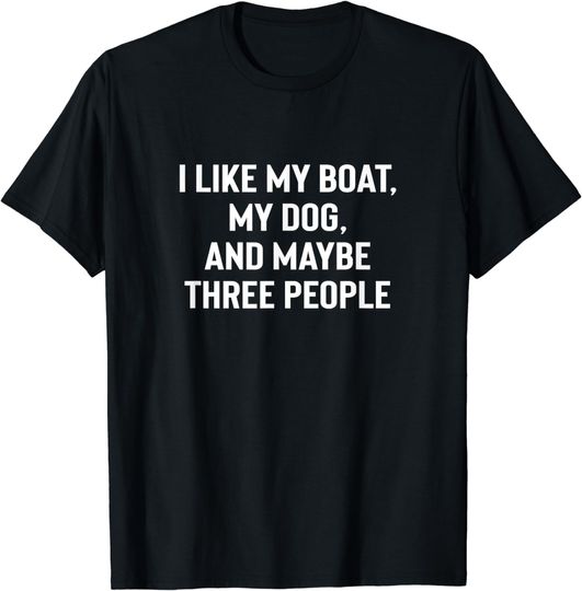 Discover Funny Boating Gifts For Men Women Boaters Boat Owner T-Shirt
