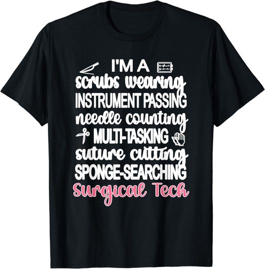 Discover Surgical Tech Appreciation Scrub Tech Surgical Technologist T-Shirt